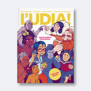 ĽUDIA! – Cesta našou evolúciou