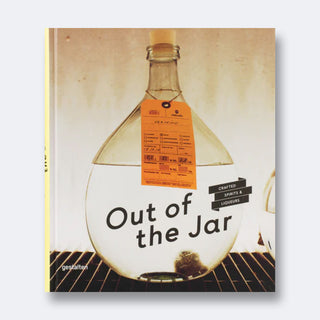 Out of the Jar: Crafted Spirits & Liqueurs