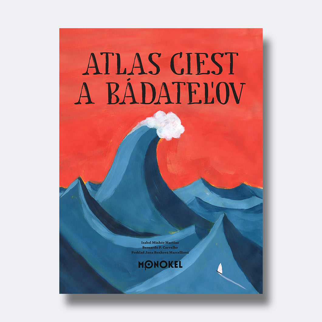 Atlas ciest a bádateľov