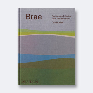 Brae: Recipes and stories from the restaurant