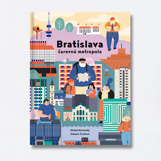 Bratislava - čarovná metropola