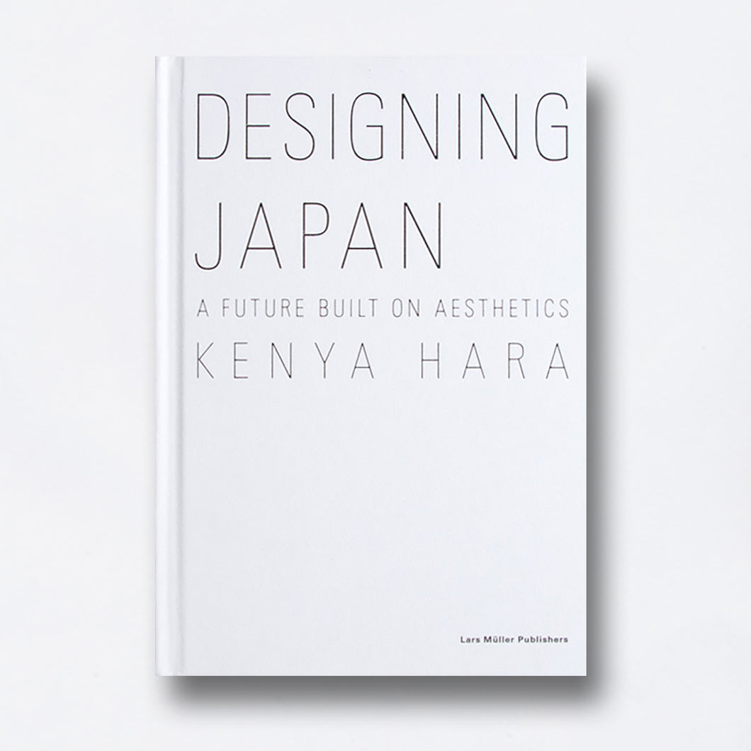 Designing Japan. A Future Built on Aesthetics